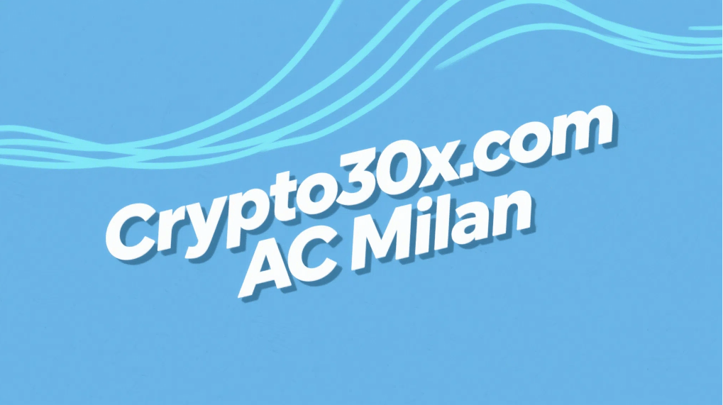 crypto30x.com ac milan